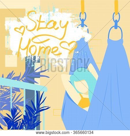 A Woman Is Resting And Tans In A Hammock On The Balcony. Girl On Self-isolation In The Summer. Stay 