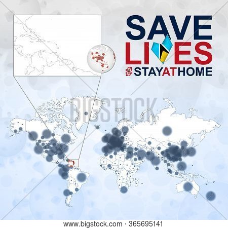 World Map With Cases Of Coronavirus Focus On Saint Lucia, Covid-19 Disease In Saint Lucia. Slogan Sa