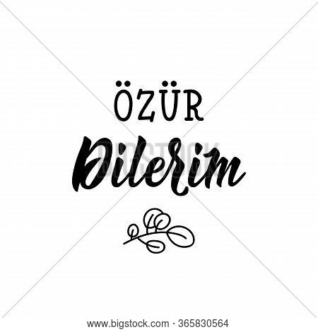 Mutlu Tarifler. Lettering. Translation From Turkish - Sorry. Modern Vector Brush Calligraphy. Ink Il