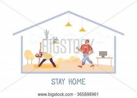 Positive Healthy People Stay Home. Active Sport, Fitness Training, Yoga, Nordic Walk. Isolation, Cor