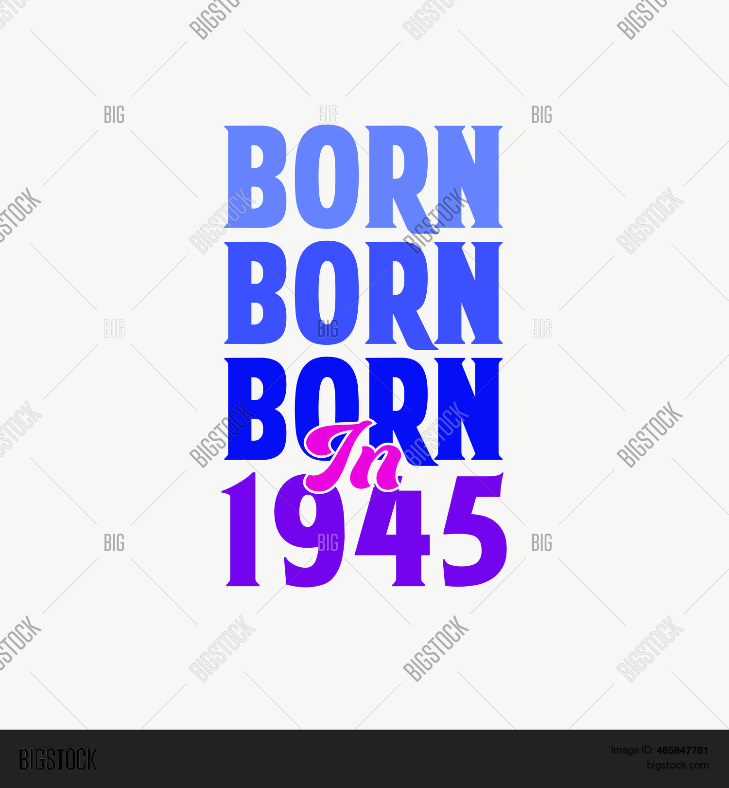Born 1945. Birthday Vector & Photo (Free Trial) | Bigstock
