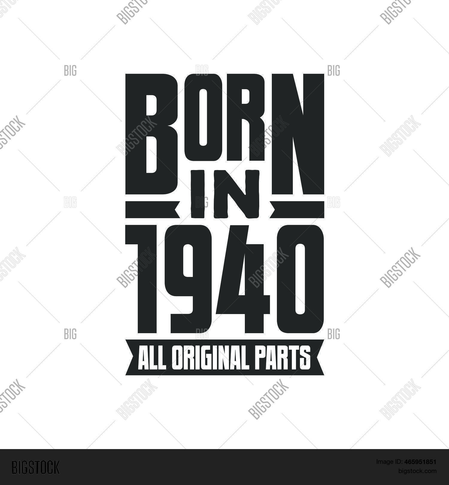 Born 1940 Birthday Vector Photo Free Trial Bigstock