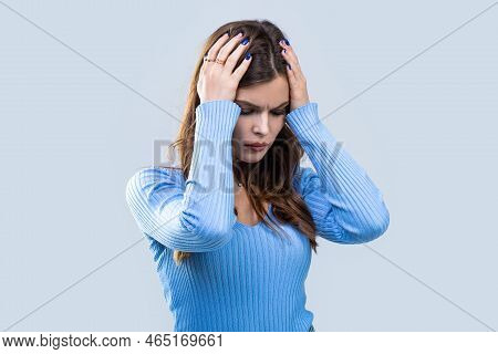 Woman Suffering From Headache Desperate, Stressed Because Pain And Migraine. Woman With Hard Headach