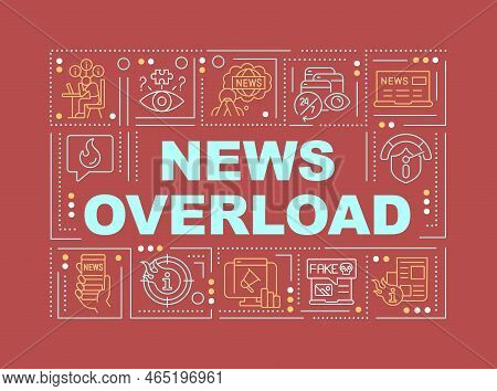 News Overload Word Concepts Red Banner. Infoxication Issue. Infographics With Editable Icons On Colo