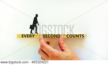 Every Second Counts Symbol. Concept Words Every Second Counts On Wooden Blocks On A Beautiful White 