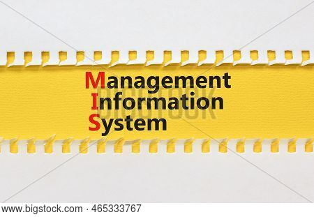 Mis Management Information System Symbol. Concept Words Mis Management Information System On Yellow 