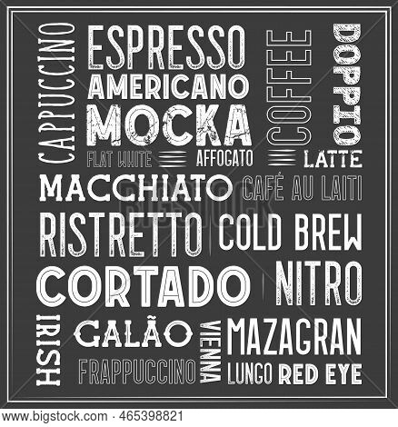 Coffee Types Vector Illustration Chalkboard Style Menu