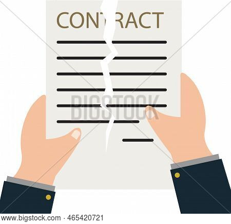 Person Hands Ripping Up A Contract. Terminated Contract Sign. Business Concept Of Disagreement. Flat
