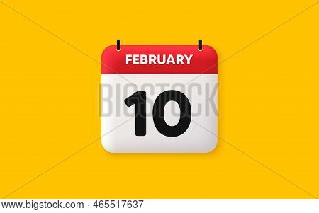 Calendar Date 3d Icon. 10th Day Of The Month Icon. Event Schedule Date. Meeting Appointment Time. Ag
