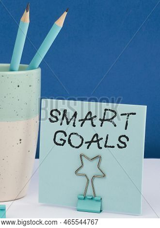 Writing Displaying Text Smart Goals. Business Overview Mnemonic Used As A Basis For Setting Objectiv
