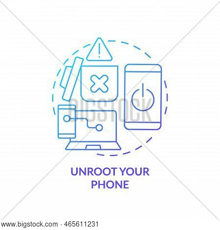 Unroot Your Phone Blue Gradient Concept Icon. Smartphone Safety. Devices Security. Remove Hacker Abs