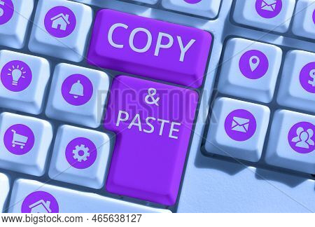 Hand Writing Sign Copypaste. Words For An Imitation, Transcript, Or Reproduction Of An Original Work