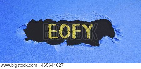 Text Caption Presenting Eofy. Business Showcase A Mega Sale Held On An End Of A Financial Year