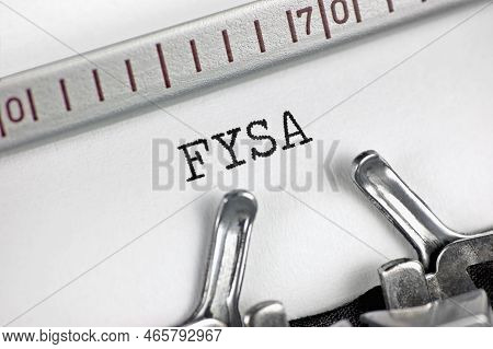 For Your Situational Awareness Acronym Fysa Text Macro Closeup, Typewriter Typed Written Military In