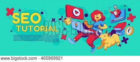 Seo Tutorial Banner Template. Contemporary Vector Illustration Of Happy Female Character Watching Ed