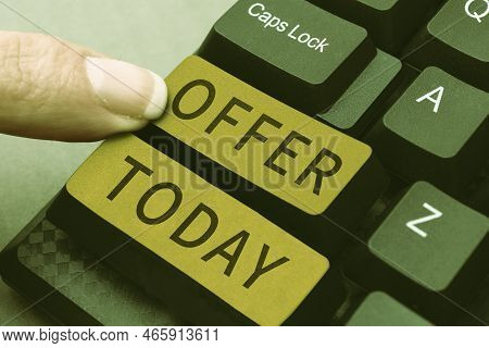 Handwriting Text Offer. Internet Concept Resent Or Proffer Something For Someone To Accept Reject As