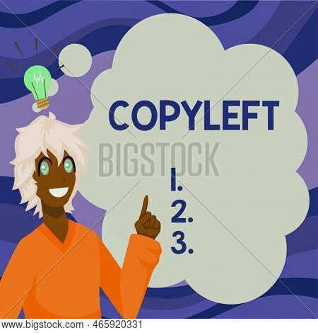 Inspiration Showing Sign Copyleft. Business Idea The Right To Freely Use, Modify, Copy, And Share So