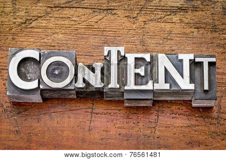 content  word in vintage metal type printing blocks over grunge wood, mixed fonts in style and size