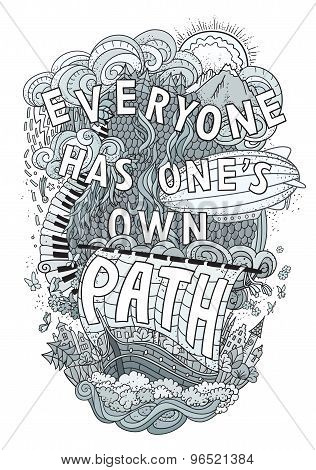 Beautiful phrase about life  hand lettering and doodles elements background.  Hand drawn vector illu