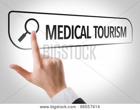 Medical Tourism written in search bar on virtual screen