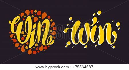 Win text sign test success message contest promotion banner competition and award lucky lottery word modern reward gamble champion vector illustration. Decoration label entry chance element.