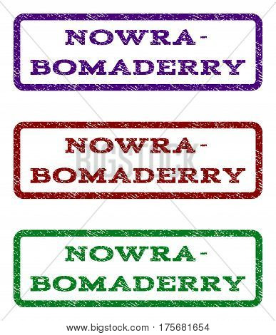 Nowra-Bomaderry watermark stamp. Text caption inside rounded rectangle with grunge design style. Vector variants are indigo blue, red, green ink colors. Rubber seal stamp with dust texture.