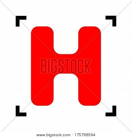 Letter H sign design template element. Vector. Red icon inside black focus corners on white background. Isolated.