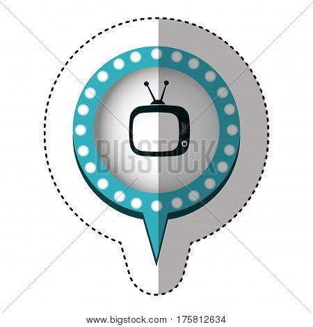 sticker with tv in circular speech with contour dotted and tail vector illustration
