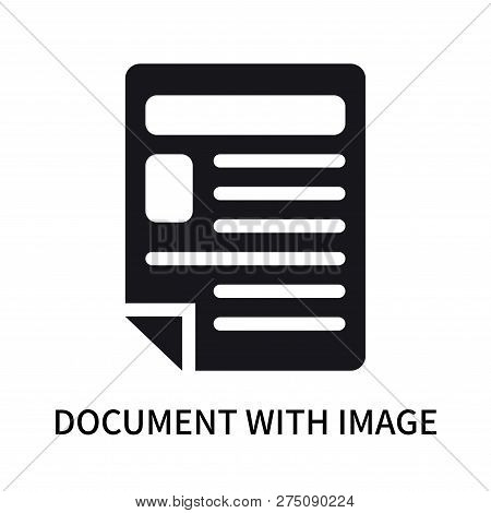 Document With Image And Content Icon Isolated On White Background. Document With Image And Content I
