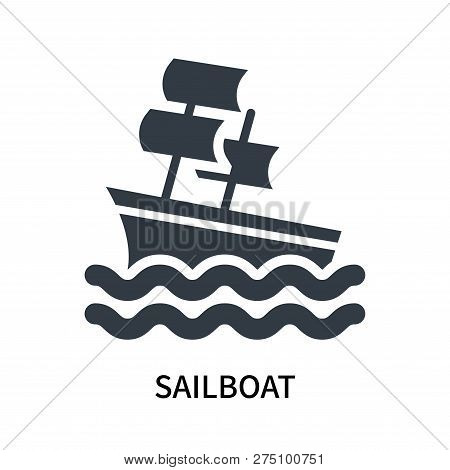 Sailboat Icon Isolated On White Background. Sailboat Icon Simple Sign. Sailboat Icon Trendy And Mode