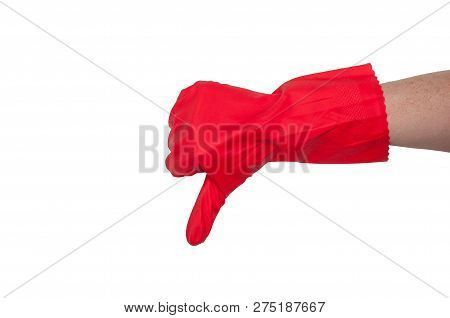 Red Glove For Cleaning On Womans Arm Show Thumbs Down. The Concept Of Cleanliness.