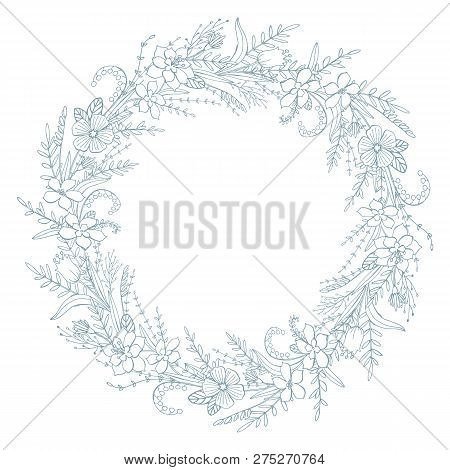 Neutral Monochrome Floral Wreath On White Background. Hand Drawn Beautiful Template For Invitation.