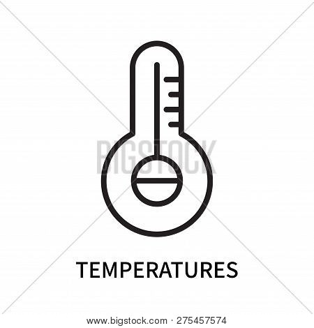 Temperatures Icon Isolated On White Background. Temperatures Icon Simple Sign. Temperatures Icon Tre