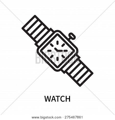 Watch Icon Isolated On White Background. Watch Icon Simple Sign. Watch Icon Trendy And Modern Symbol