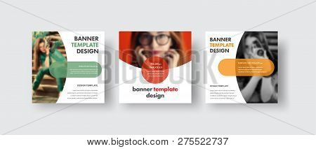 Set Of Square Web Banners With A Semicircle For A Photo And Round Elements For Text. Template For So
