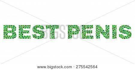 Dot Vector Best Penis Text Isolated On A White Background. Best Penis Mosaic Name Of Circle Dots In 