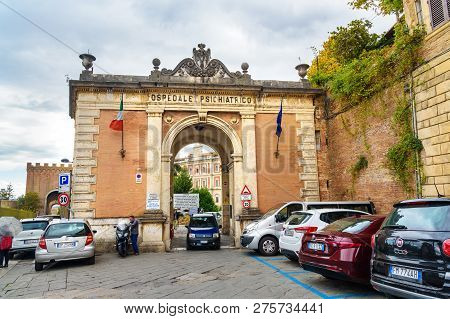 Siena, Italy - October 02, 2018: Former Psychiatric Hospital Of San Niccolo And Now Also Called Pala