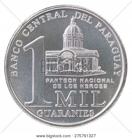 One Thousand Paraguayan Guarani Coin With The Image Of The Pantheon Of National Heroes Isolated On W