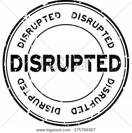 Grunge Black Disrupted Word Round Rubber Seal Stamp On White Background
