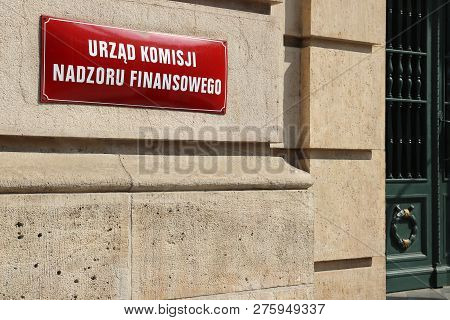 Krakow, Poland - August 28, 2018: Urzad Komisji Nadzoru Finansowego (financial Supervision Authority