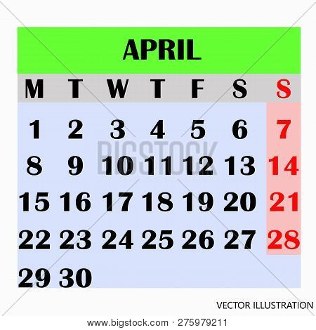Calendar Design Month April 2019. Year 2019 Calendar. Simple Design For Calendar 2019. Calendar For 