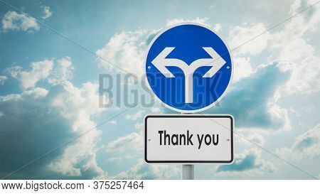 Street Sign The Direction Way To Thank You