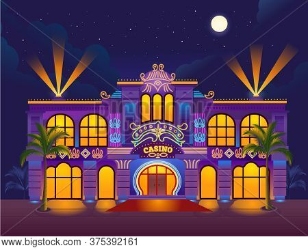 Casino Building, Casino At Night, Neon Signs, Gaming House. Vector Flat Illustration