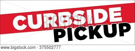 Curbside Pickup Banner | Large Format Signage For Restaurants And Retail Business | To Go Order Sign