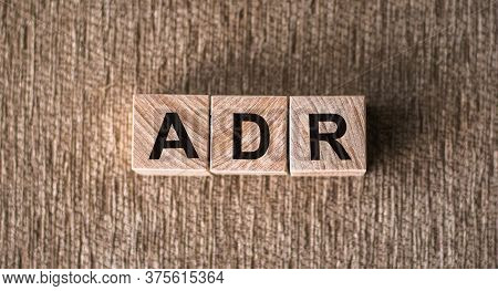 Letter Block In Word Adr - Adverse Drug Reaction On Table