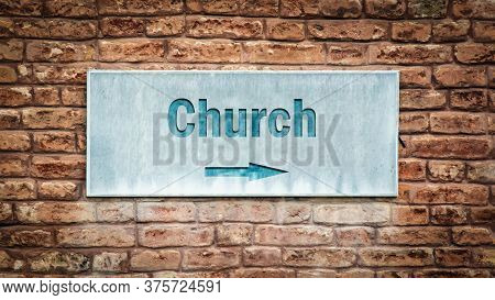Street Sign The Direction Way To Church