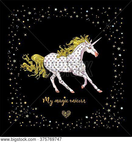 Greeting Card With Skittish Unicorn Inside Star Frame With Heart And Phrase My Magic Unicorn Isolate
