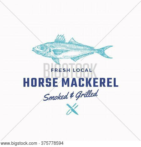 Fredh Local Horse Mackerel Smoked And Grilled. Abstract Vector Sign, Symbol Or Logo Template. Hand D