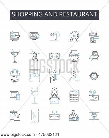 Shopping And Restaurant Line Icons Collection. Retail Therapy, Eating Out, Grocery Shopping, Dining,