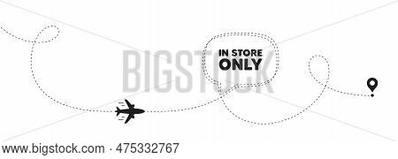 In Store Sale Tag. Plane Travel Path Line Banner. Special Offer Price Sign. Advertising Discounts Sy